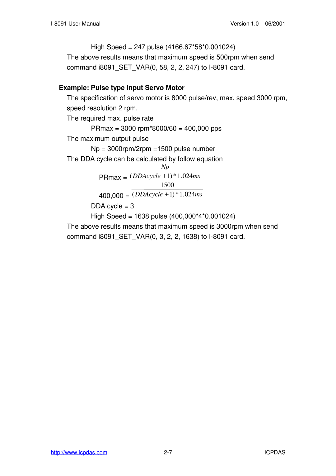 ICP DAS USA I-8091 2-axis stepping/servo, I-8090 3-axis encoder card user manual Example Pulse type input Servo Motor 