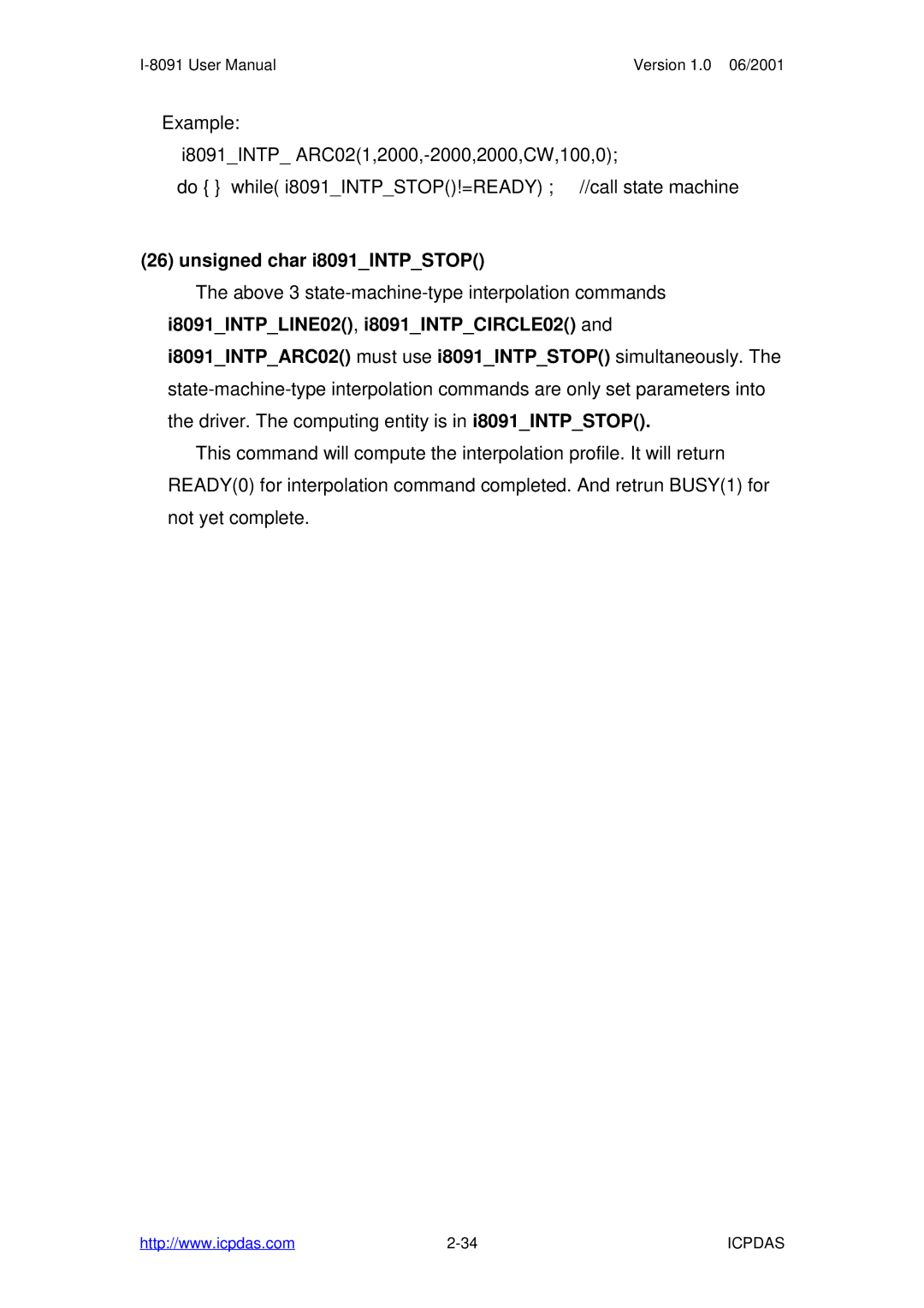 ICP DAS USA I-8091 2-axis stepping/servo, I-8090 3-axis encoder card user manual Unsigned char i8091INTPSTOP 