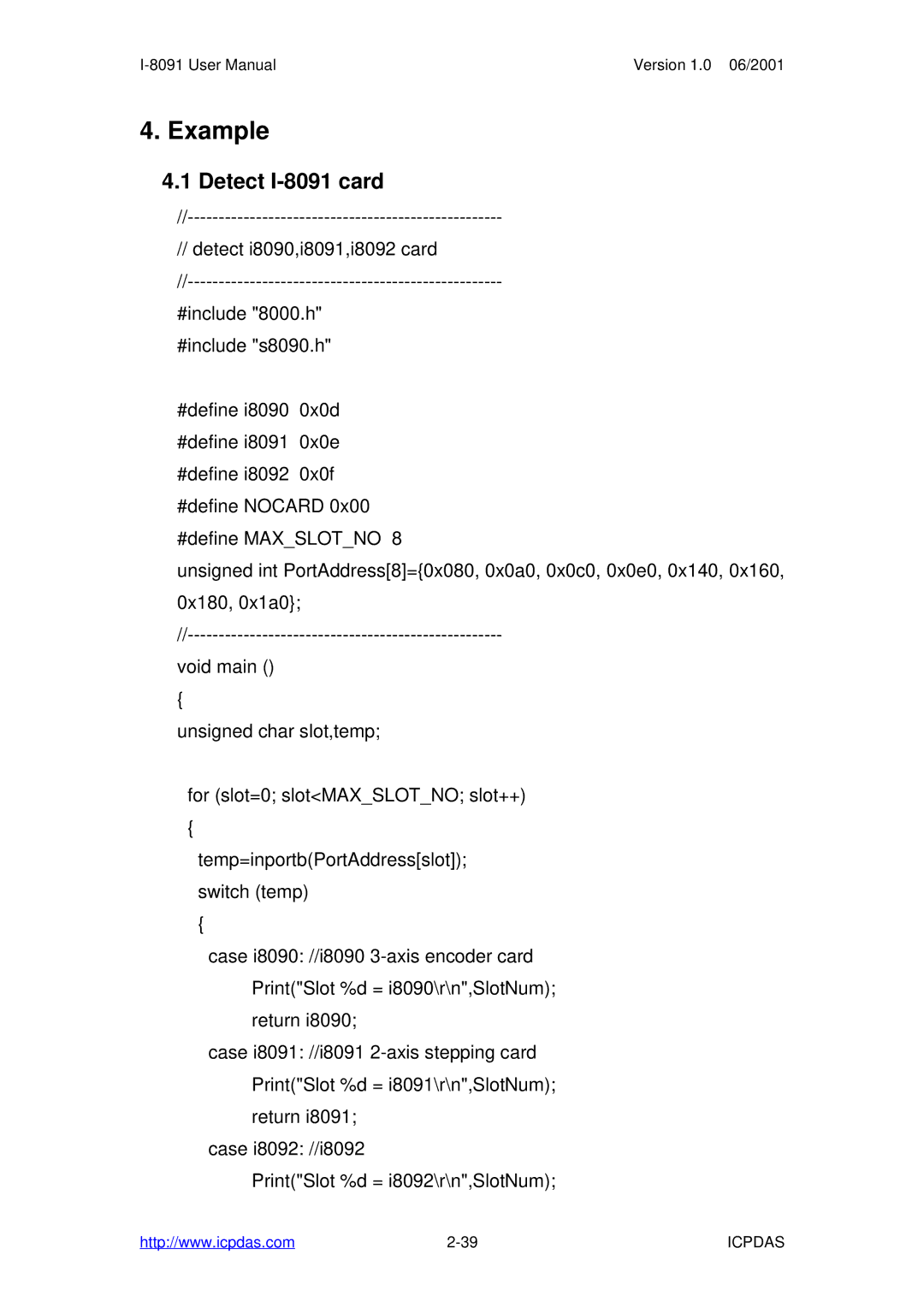 ICP DAS USA 3-axis encoder card, 2-axis stepping/servo, I-8091 2-axis stepping/servo user manual Example, Detect I-8091 card 