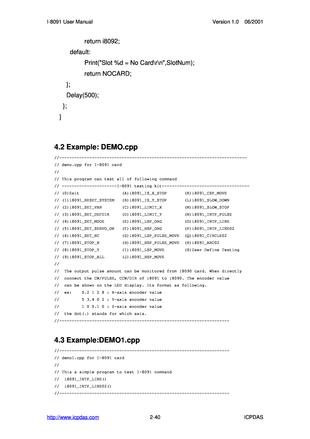 ICP DAS USA I-8091 2-axis stepping/servo user manual Example DEMO.cpp, ExampleDEMO1.cpp, Version 1.0 06/2001, 2-40, Icpdas 