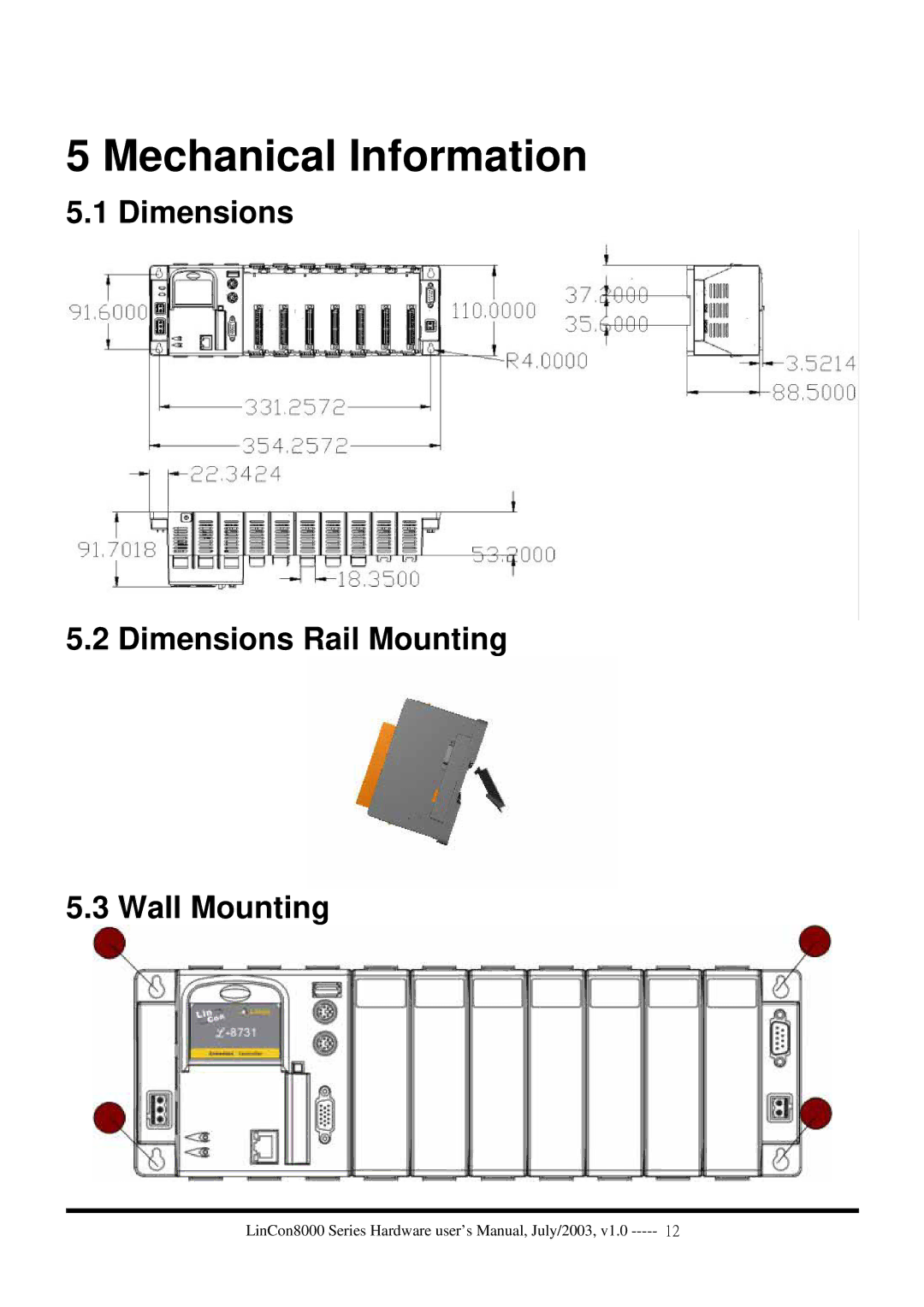 ICP DAS USA LinCon-8000 user manual Mechanical Information, Dimensions Dimensions Rail Mounting Wall Mounting 