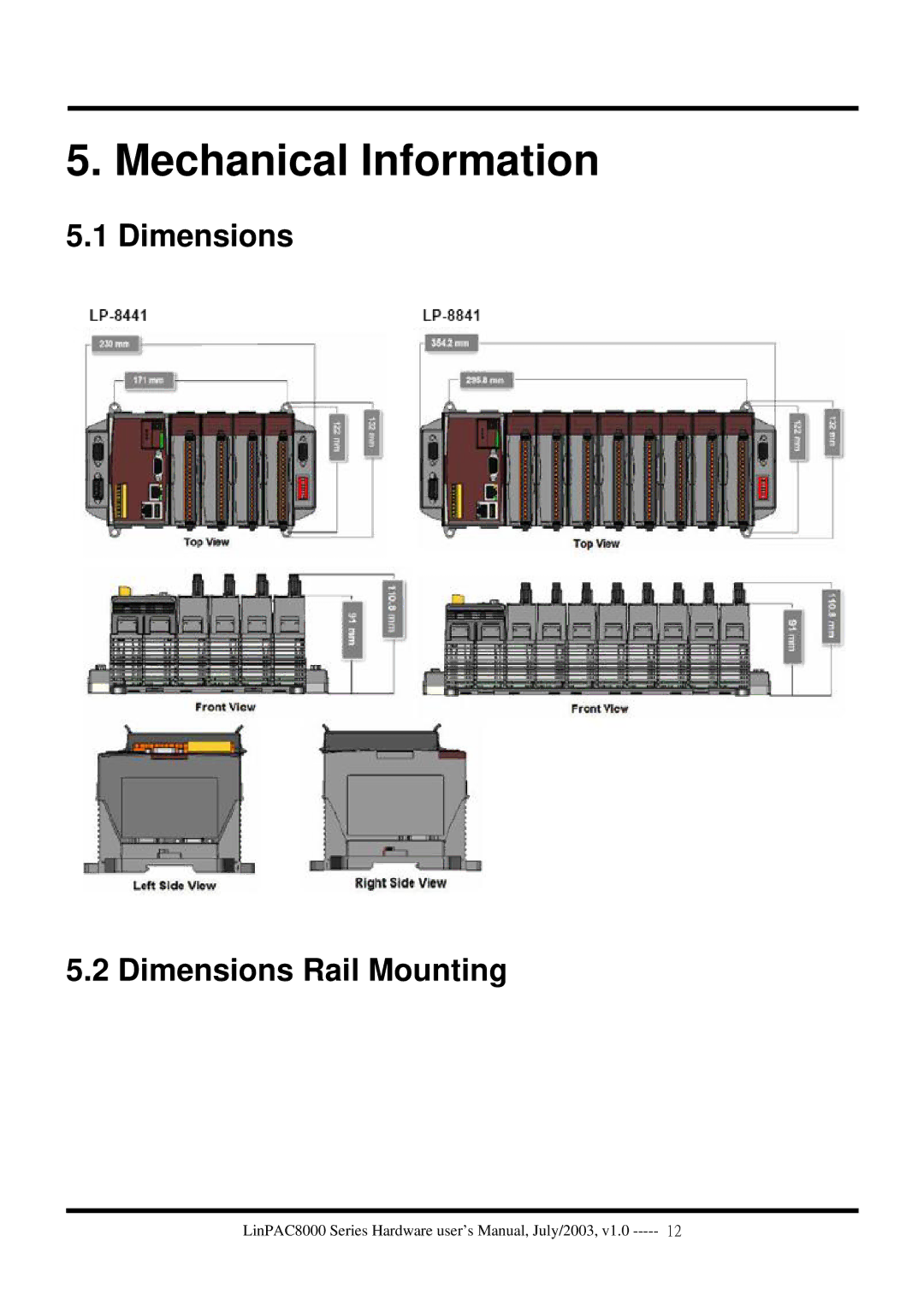 ICP DAS USA LinPAC-8x41 user manual Mechanical Information, Dimensions Dimensions Rail Mounting 