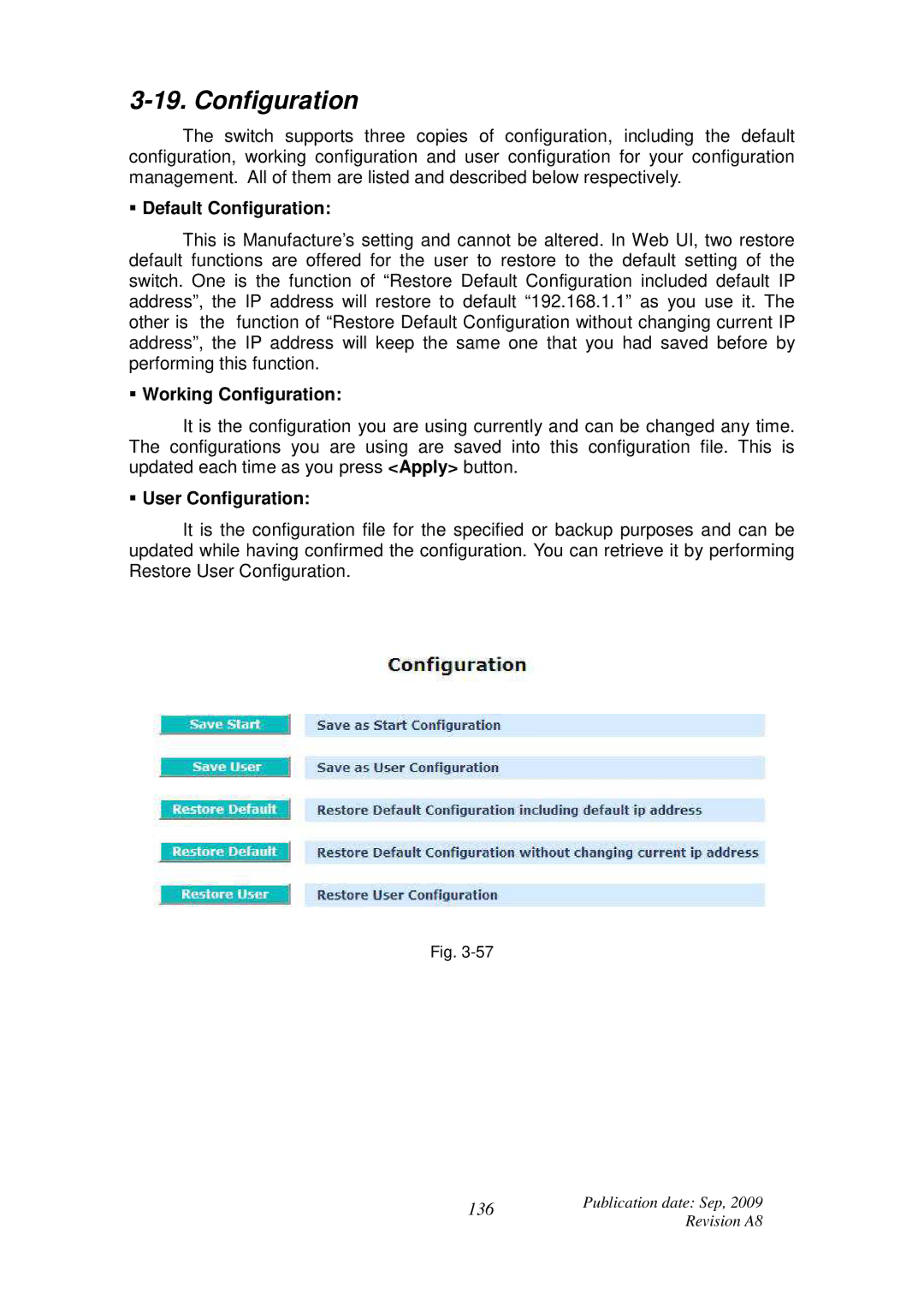 ICP DAS USA MSM-6226 user manual Default Configuration, Working Configuration, User Configuration 