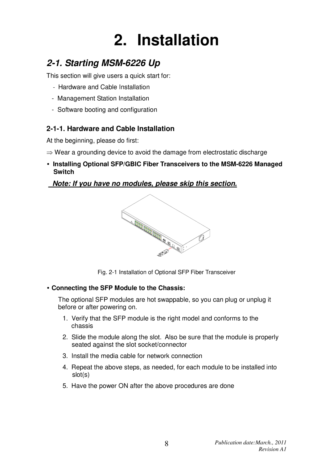 ICP DAS USA user manual Starting MSM-6226 Up, Hardware and Cable Installation, Connecting the SFP Module to the Chassis 