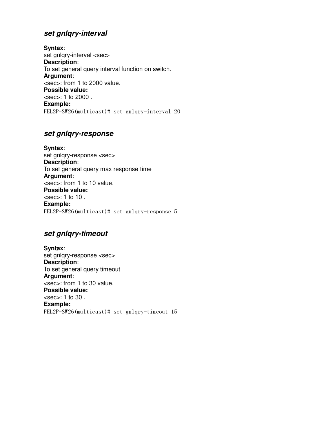 ICP DAS USA MSM-6226 Set gnlqry-interval, Set gnlqry-response, Set gnlqry-timeout, Possible value sec 1 to Example 