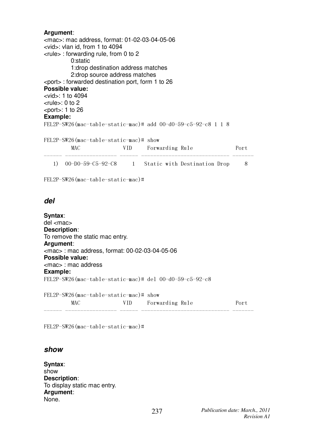 ICP DAS USA MSM-6226 user manual 237, Possible value vid 1 to 4094 rule 0 to 2 port 1 to Example 