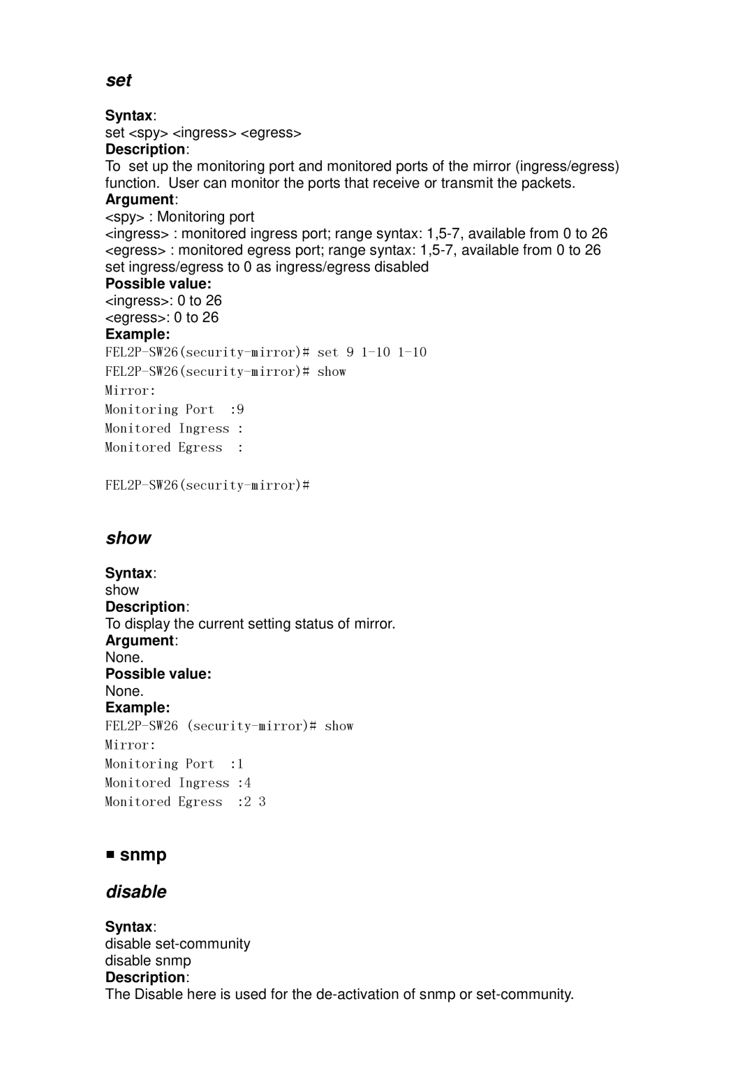 ICP DAS USA MSM-6226 user manual Possible value ingress 0 to 26 egress 0 to Example 