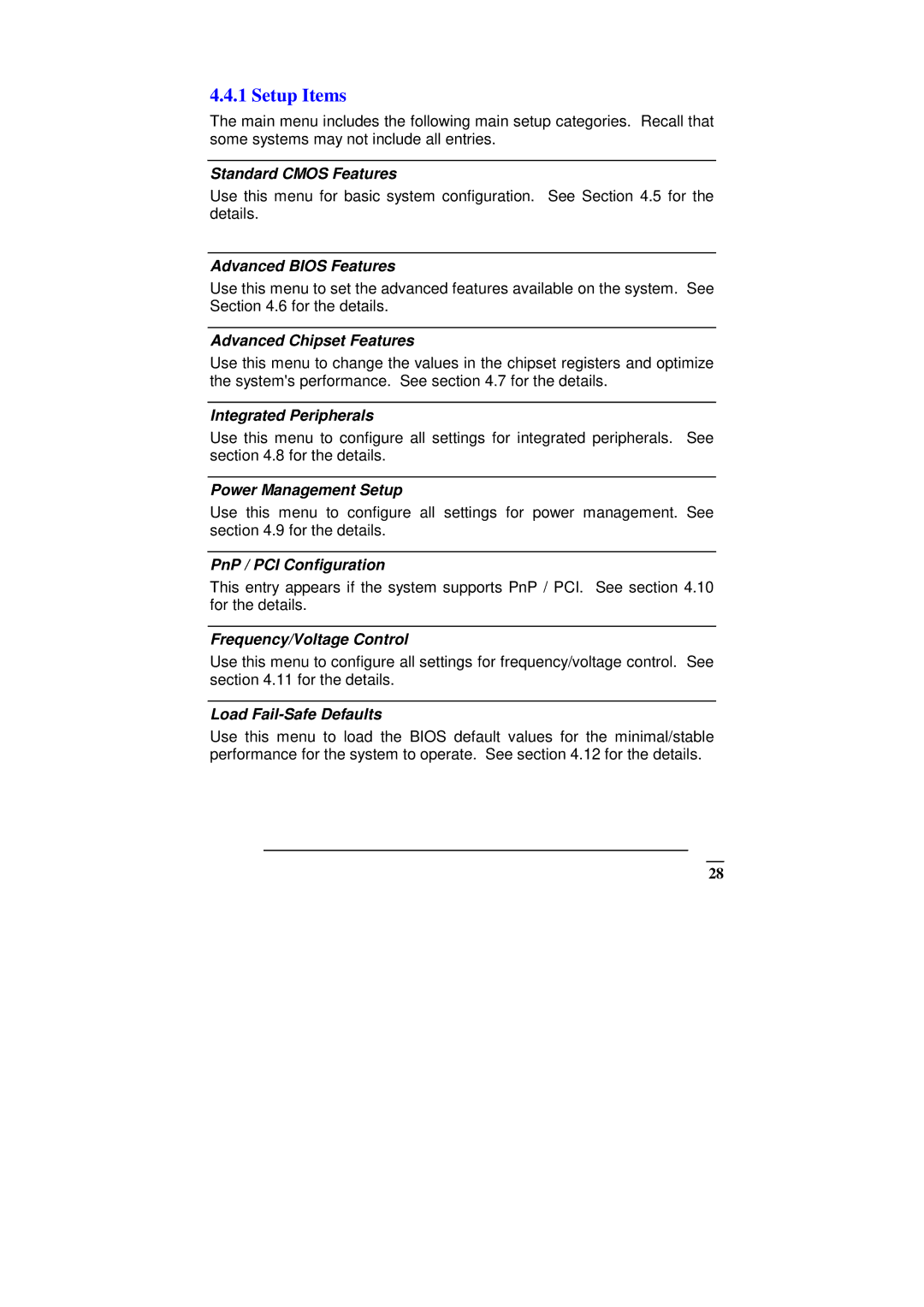 ICP DAS USA SAGP-845EV Standard Cmos Features, Advanced Bios Features, Advanced Chipset Features, Integrated Peripherals 