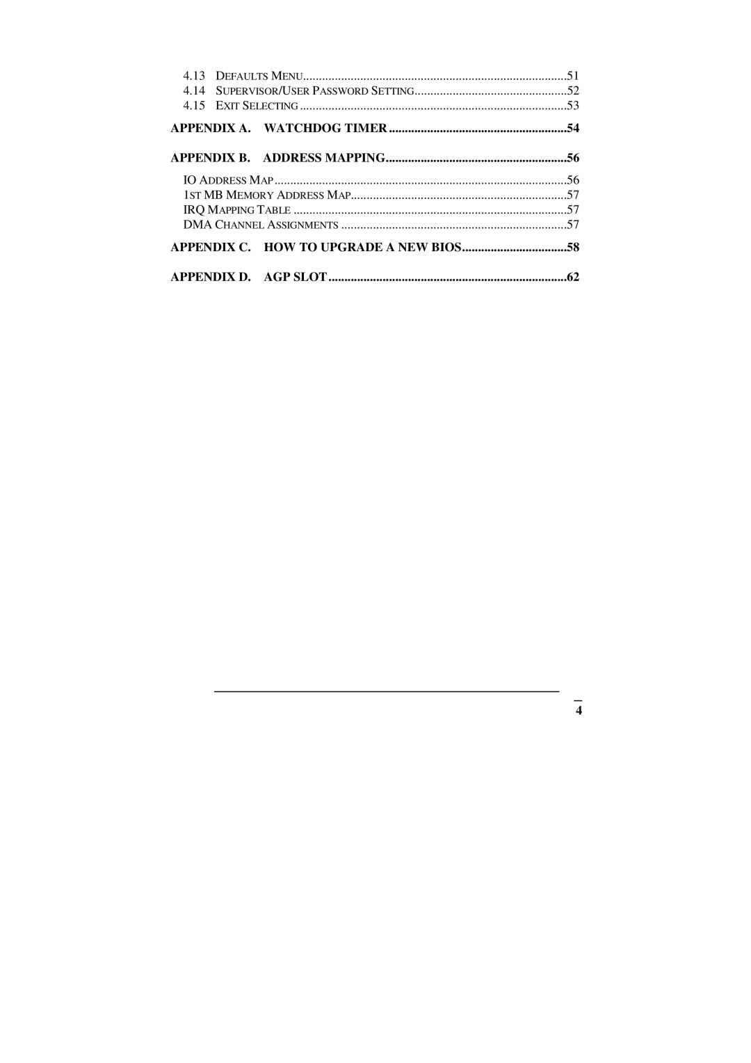 ICP DAS USA SAGP-845EV manual Appendix C. HOW to Upgrade a NEW Bios Appendix D AGP Slot 