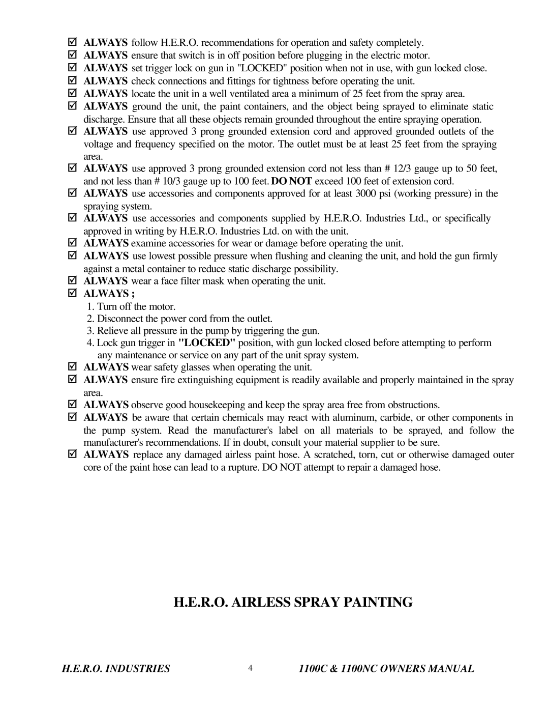 I.C.T.C. Holdings Corporation Airless Spray Equipment, 1100C, 1100NC owner manual R.O. Airless Spray Painting, Always 