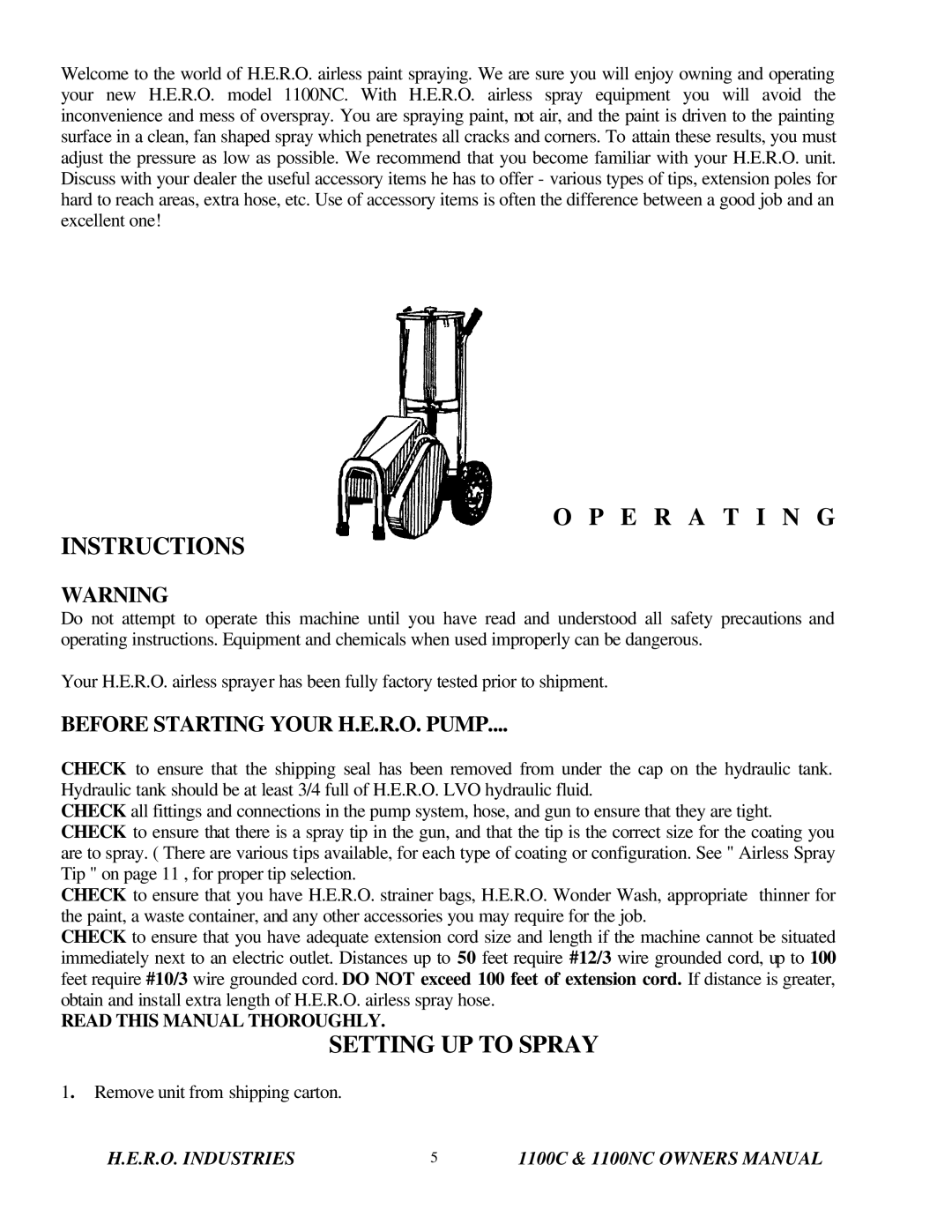 I.C.T.C. Holdings Corporation 1100C, 1100NC, Airless Spray Equipment E R a T I N G Instructions, Setting UP to Spray 