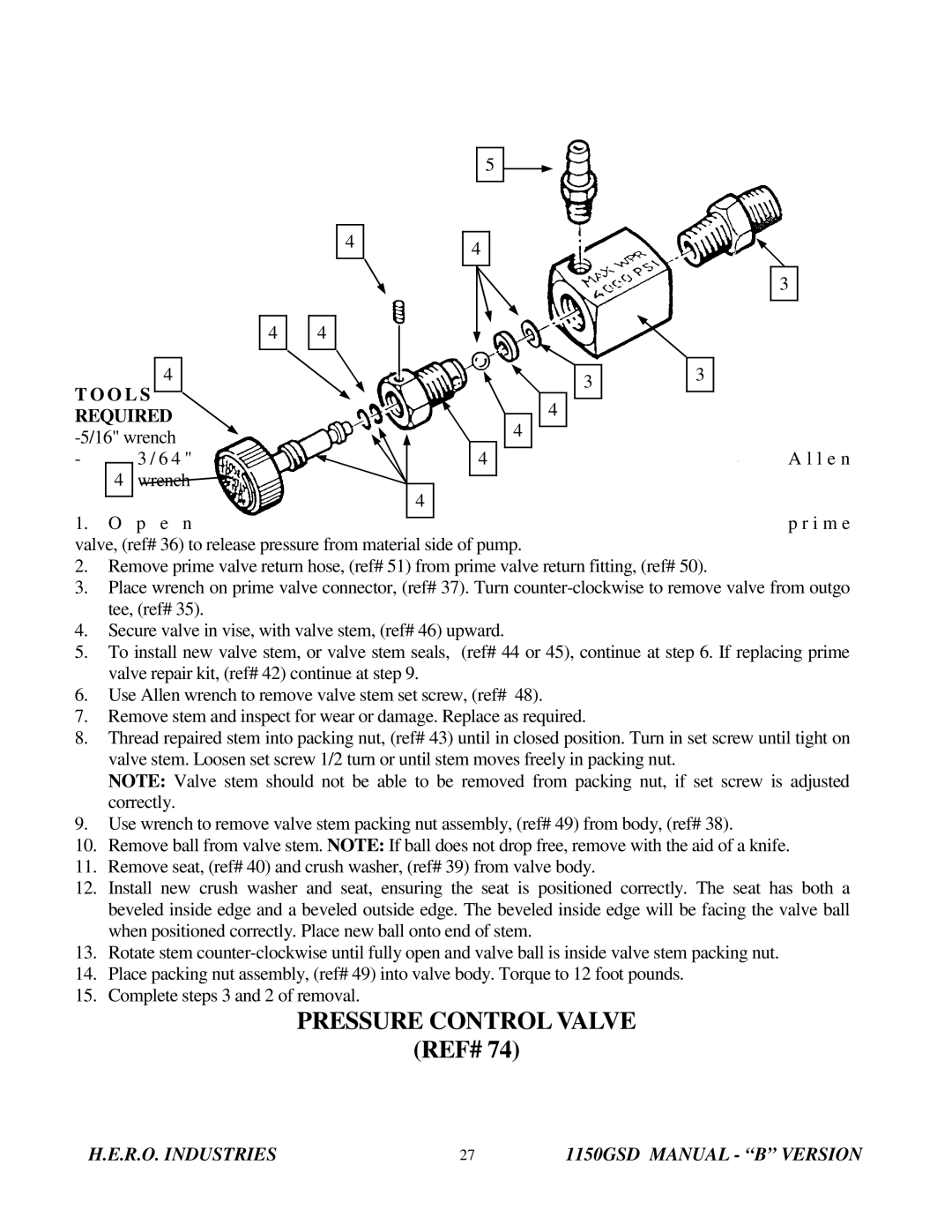 I.C.T.C. Holdings Corporation 1150GSD operating instructions Pressure Control Valve, O L S Required 