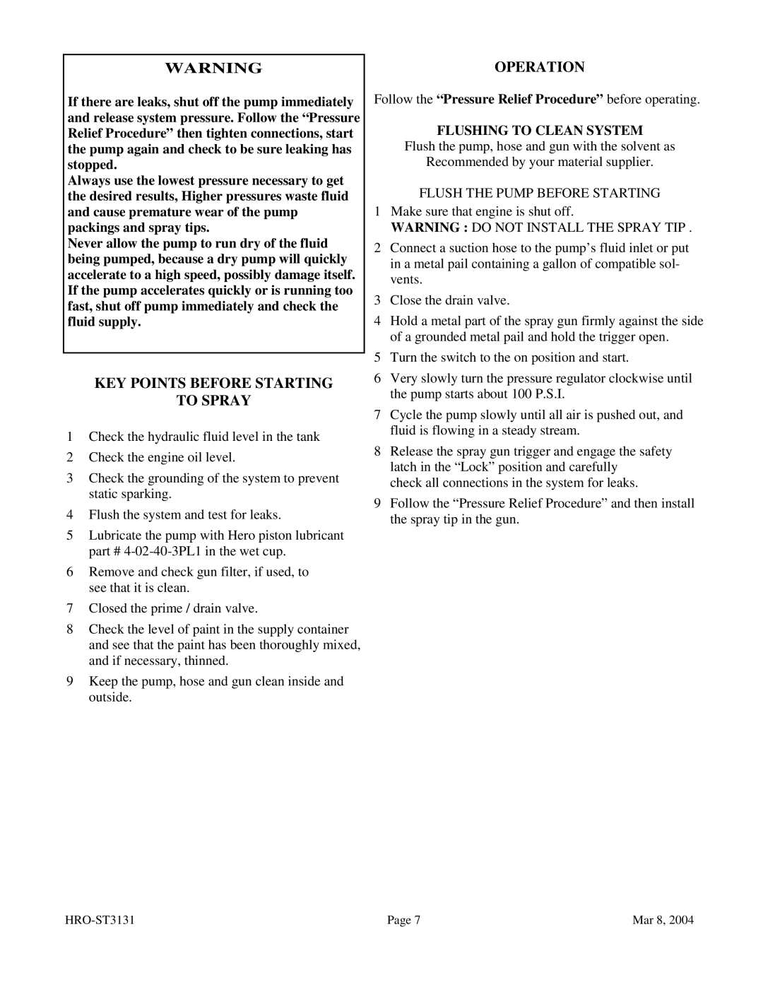 I.C.T.C. Holdings Corporation HRO-ST3131 KEY Points Before Starting To Spray, Operation, Flushing to Clean System 