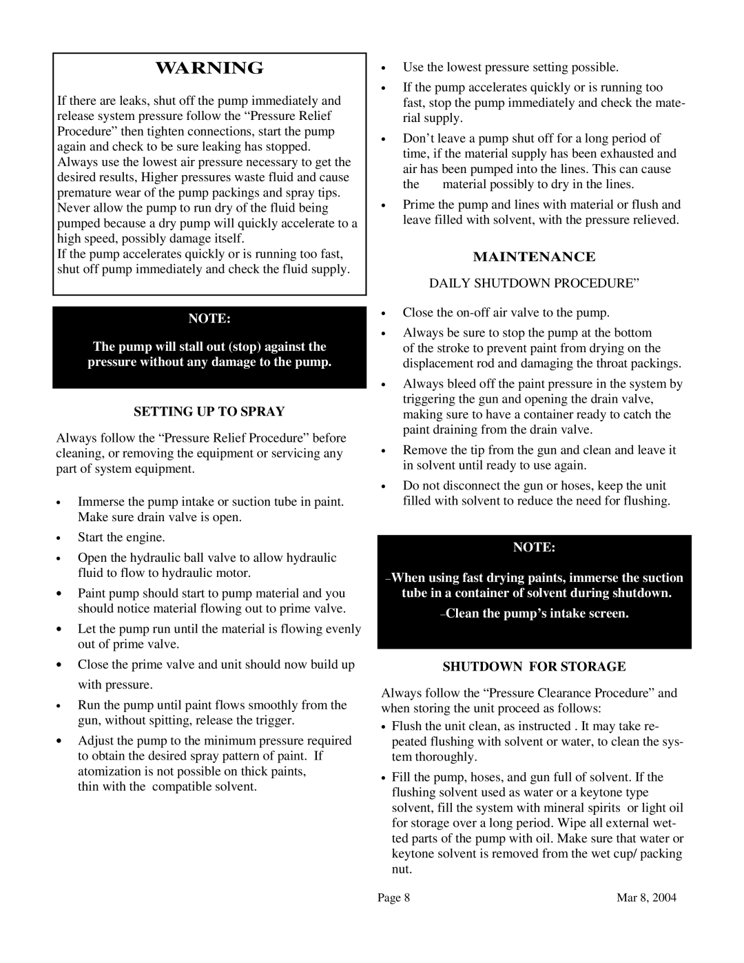 I.C.T.C. Holdings Corporation HRO-ST3131 operating instructions Setting UP to Spray, Maintenance, Shutdown for Storage 