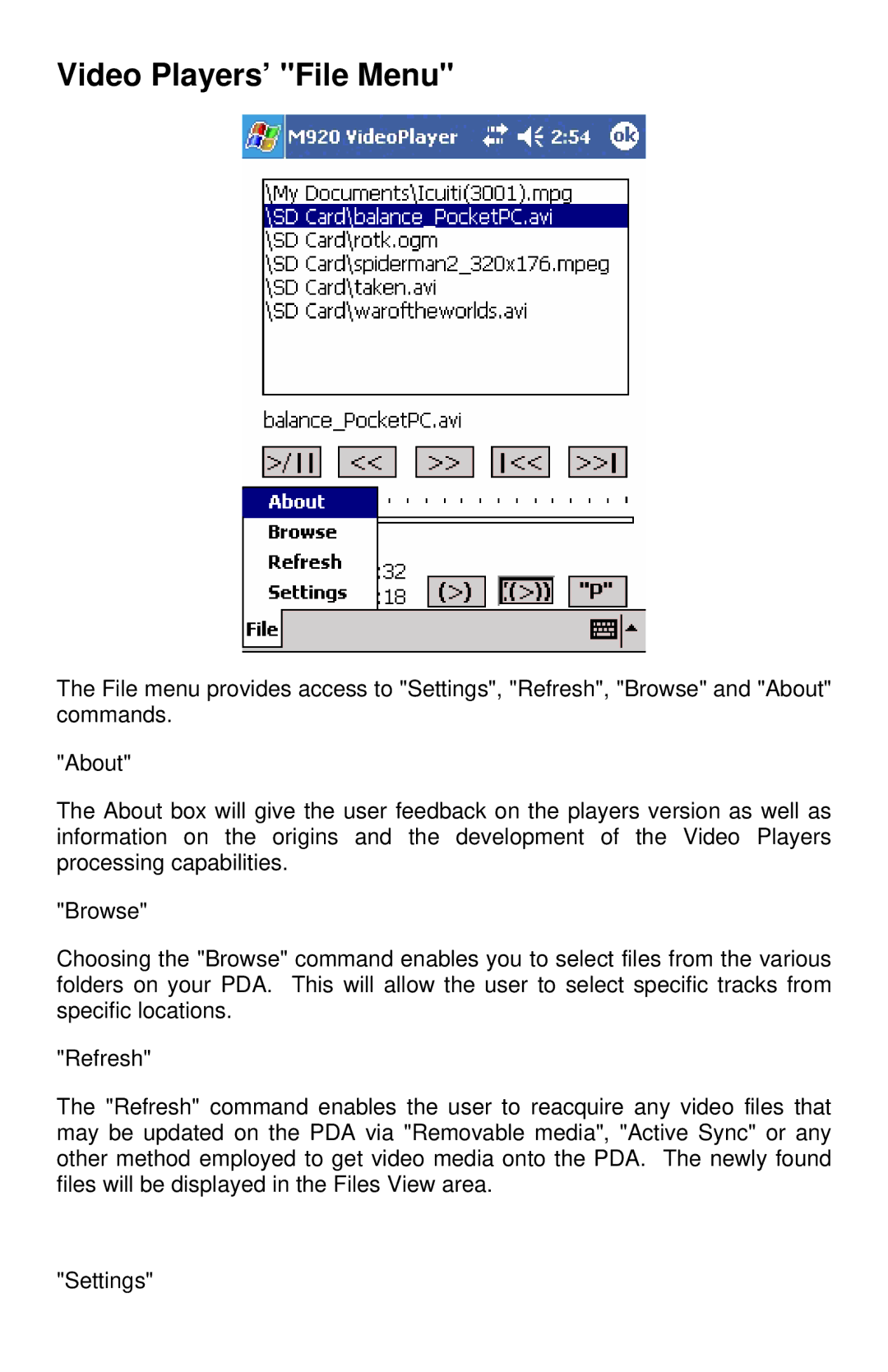 Icuiti M920-CF manual Video Players’ File Menu 