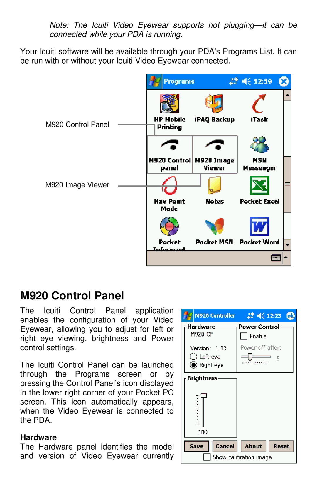 Icuiti M920-CF manual M920 Control Panel, Hardware 