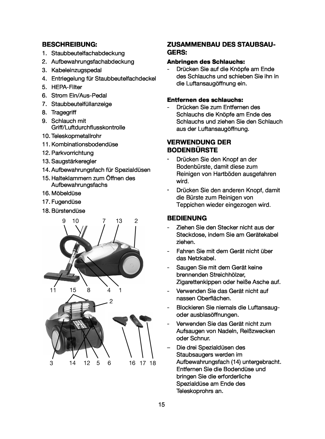 Ide Line 740-108 manual Beschreibung, Zusammenbau Des Staubsau- Gers, Verwendung Der Bodenbürste, Bedienung 
