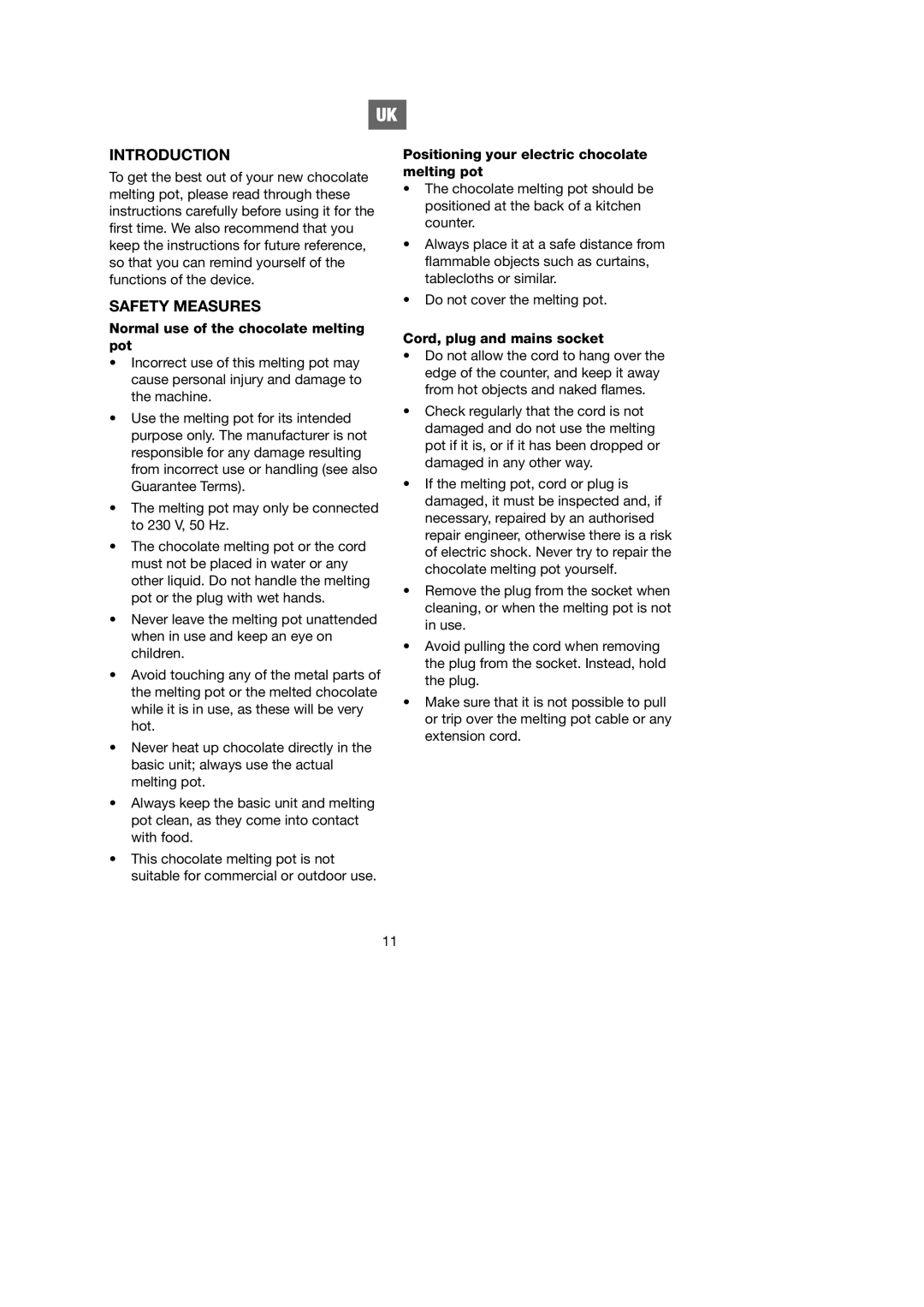 Ide Line 743-089 manual Introduction, Safety Measures, Normal use of the chocolate melting pot, Cord, plug and mains socket 