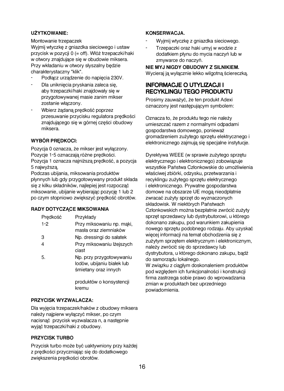 Ide Line 746-087 ˚Ytkowanie, Wybór PR¢DKOCI, Rady Dotyczñce Miksowania, Przycisk Wyzwalacza, Przycisk Turbo, Konserwacja 