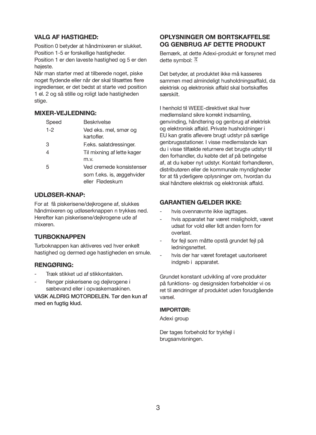 Ide Line 746-087 Valg AF Hastighed, Mixer-Vejledning, Oplysninger OM Bortskaffelse OG Genbrug AF Dette Produkt, Rengøring 