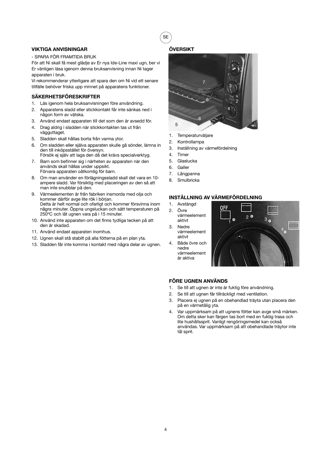 Ide Line 751-079 Viktiga Anvisningar, Säkerhetsföreskrifter, Översikt, Inställning AV Värmefördelning, Före Ugnen Används 