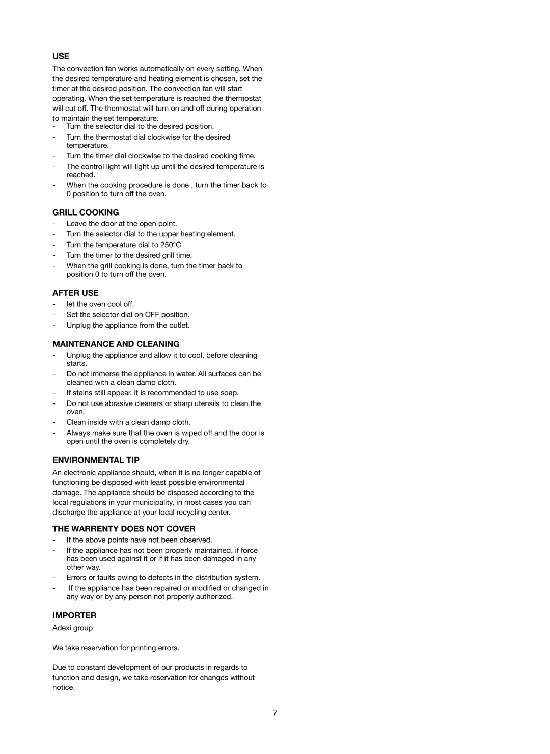 Ide Line 751-079 manual Use, Grill Cooking, After USE, Maintenance and Cleaning, Environmental TIP, Warrenty does not Cover 