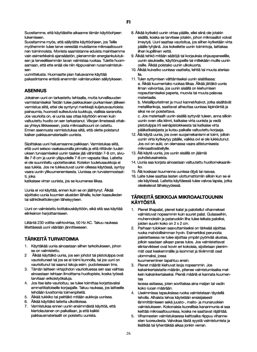 Ide Line 753-122 manual Asennus, Tärkeitä Turvatoimia, Tärkeitä Seikkoja Mikroaaltouunin Käytöstä 