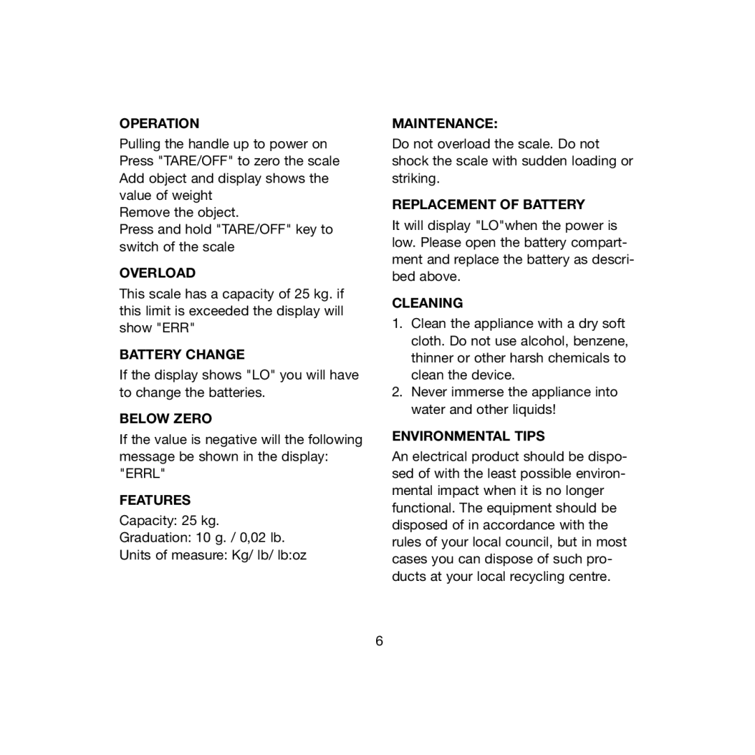 Ide Line 793-001 Operation, Overload, Battery Change, Below Zero, Features, Maintenance, Replacement of Battery, Cleaning 