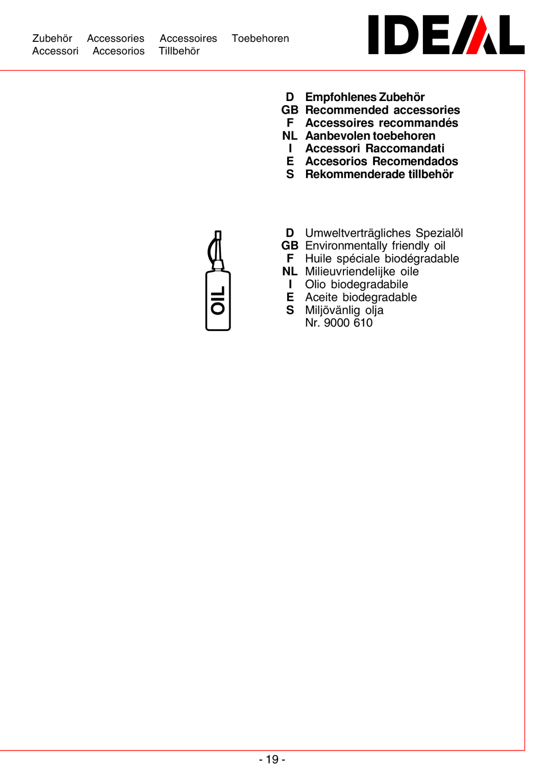 IDEAL INDUSTRIES IDEAL 2240, IDEAL 2260, IDEAL 2220, 2260-Cross/Cut, 2240-Cross/Cut operating instructions Oil 