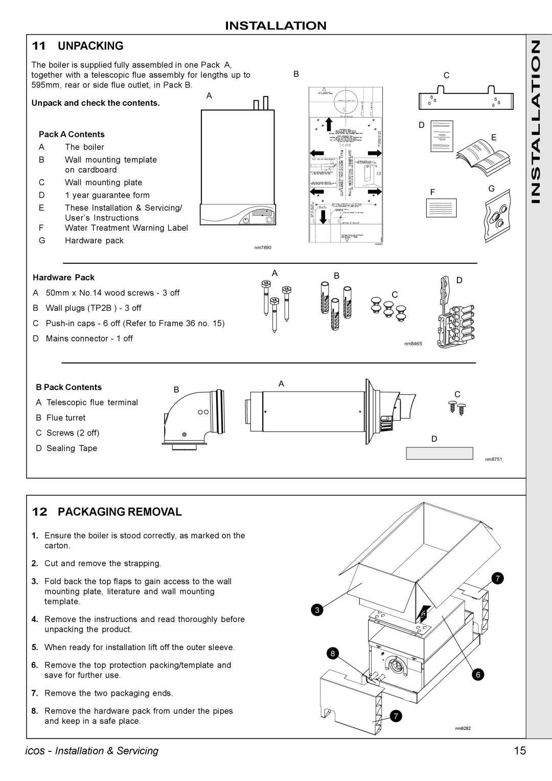 IDEAL INDUSTRIES HE15, HE24, HE18 Installation Unpacking, Packaging Removal, Unpack and check the contents Pack a Contents 