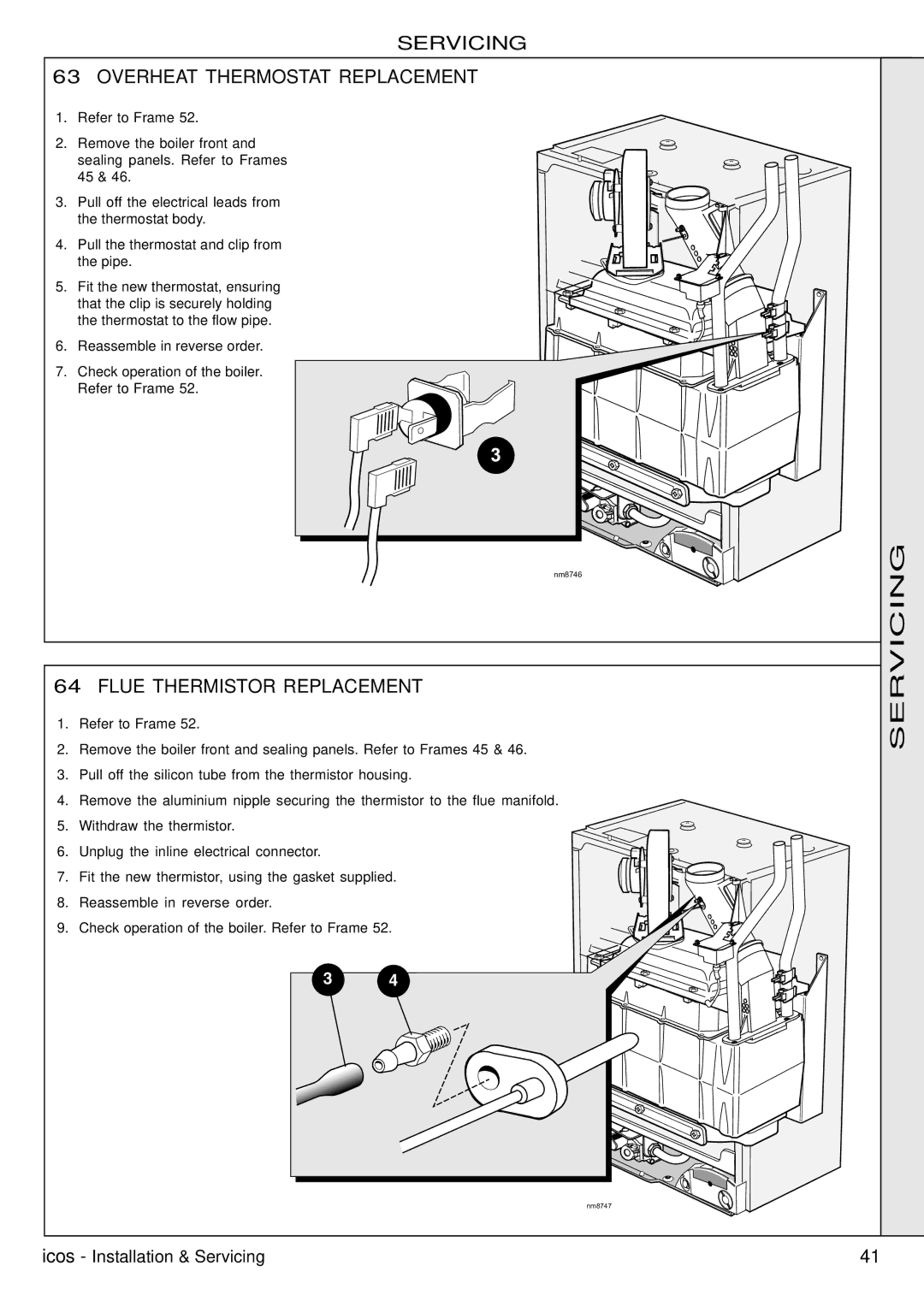 IDEAL INDUSTRIES HE18, HE24, HE12, HE15 manual Servicing Overheat Thermostat Replacement, Flue Thermistor Replacement 