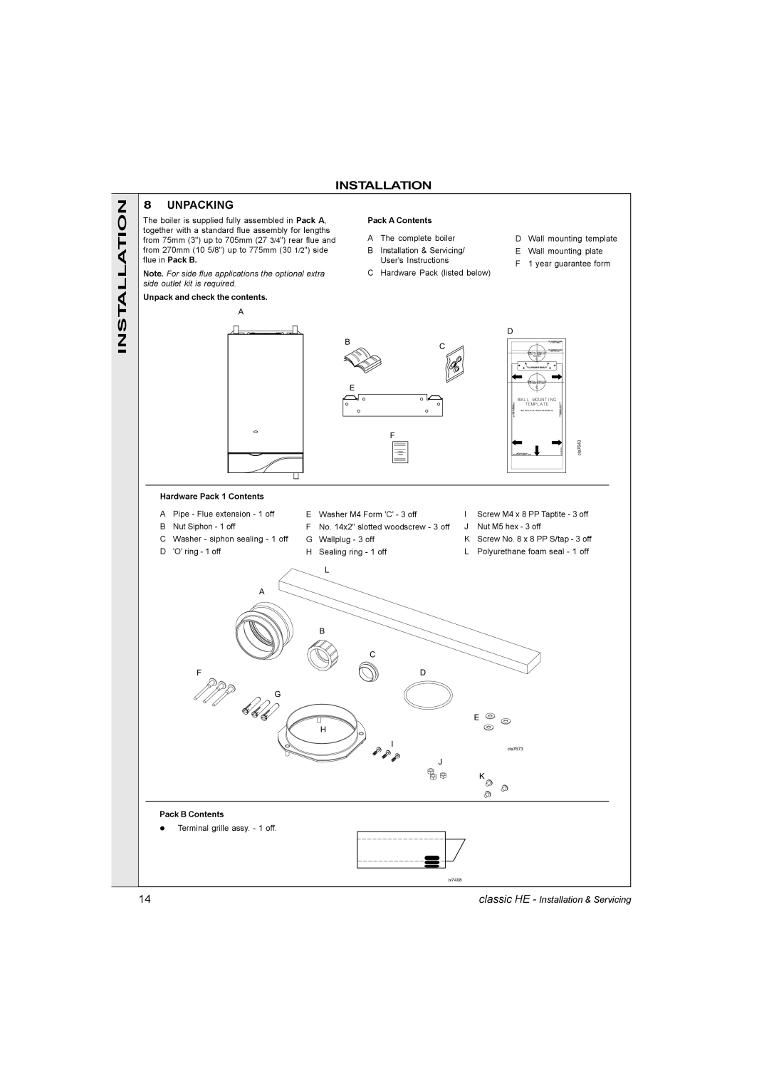 IDEAL INDUSTRIES HE12, HE9 Installation Unpacking, Unpack and check the contents Pack a Contents, Hardware Pack 1 Contents 