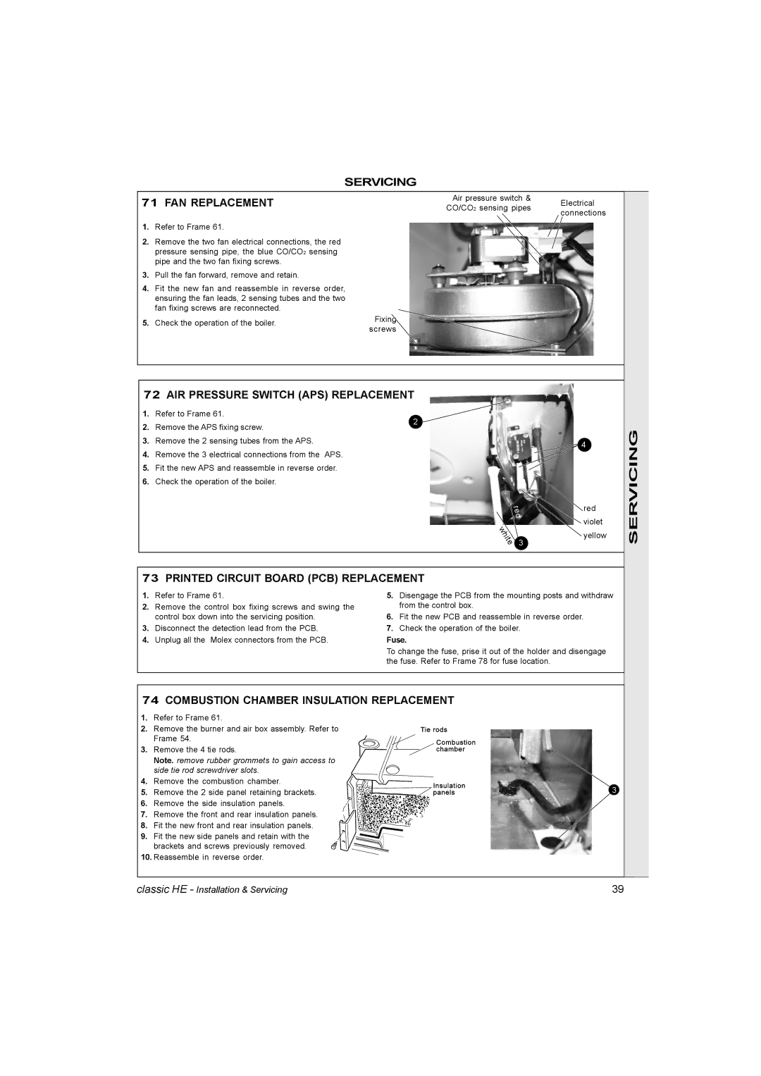 IDEAL INDUSTRIES HE15, HE9, HE18, HE12 manual Servicing FAN Replacement, AIR Pressure Switch APS Replacement, Fuse 