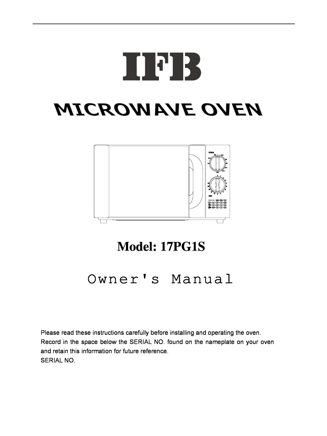 IFB Appliances owner manual Model 17PG1S, Serial No 