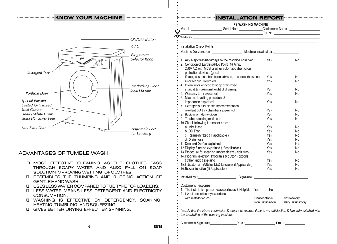 IFB Appliances ELENA EX manual Know Your Machine, Advantages Of Tumble Wash, Installation Report, Ifb Washing Machine 