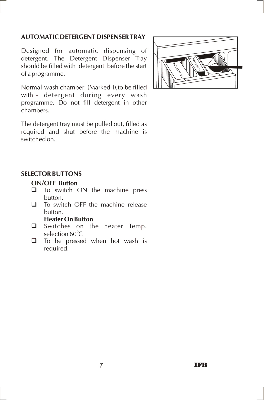 IFB Appliances ELENA manual Automatic Detergent Dispenser Tray, Selector Buttons 