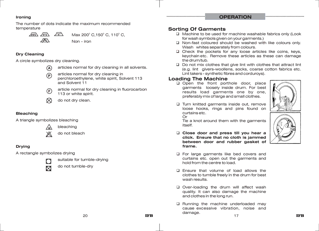 IFB Appliances WT DIV B manual Operation, Sorting Of Garments, Loading The Machine 