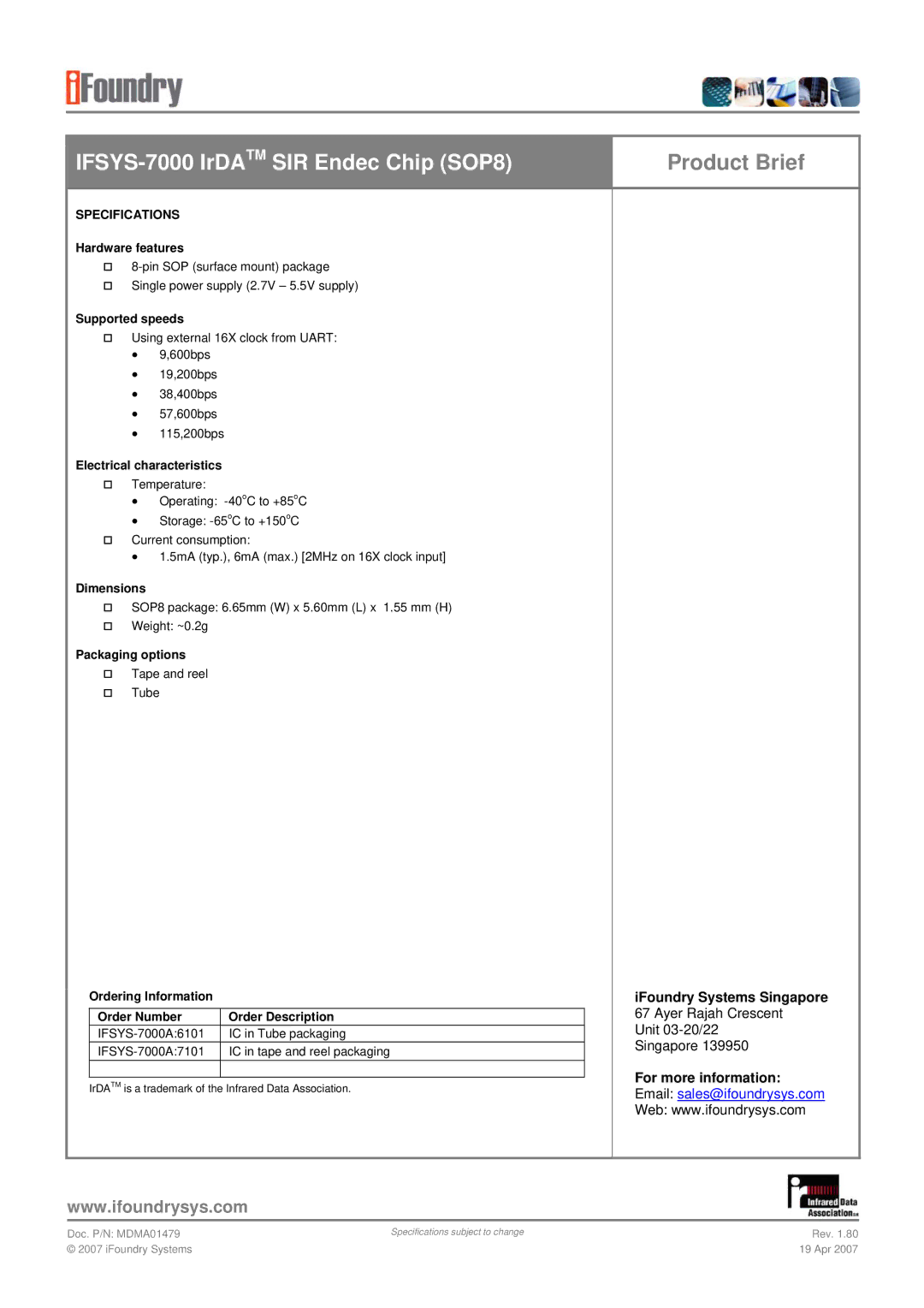 IFoundry Systems IFSYS -7000 specifications IFoundry Systems Singapore, For more information, Specifications 