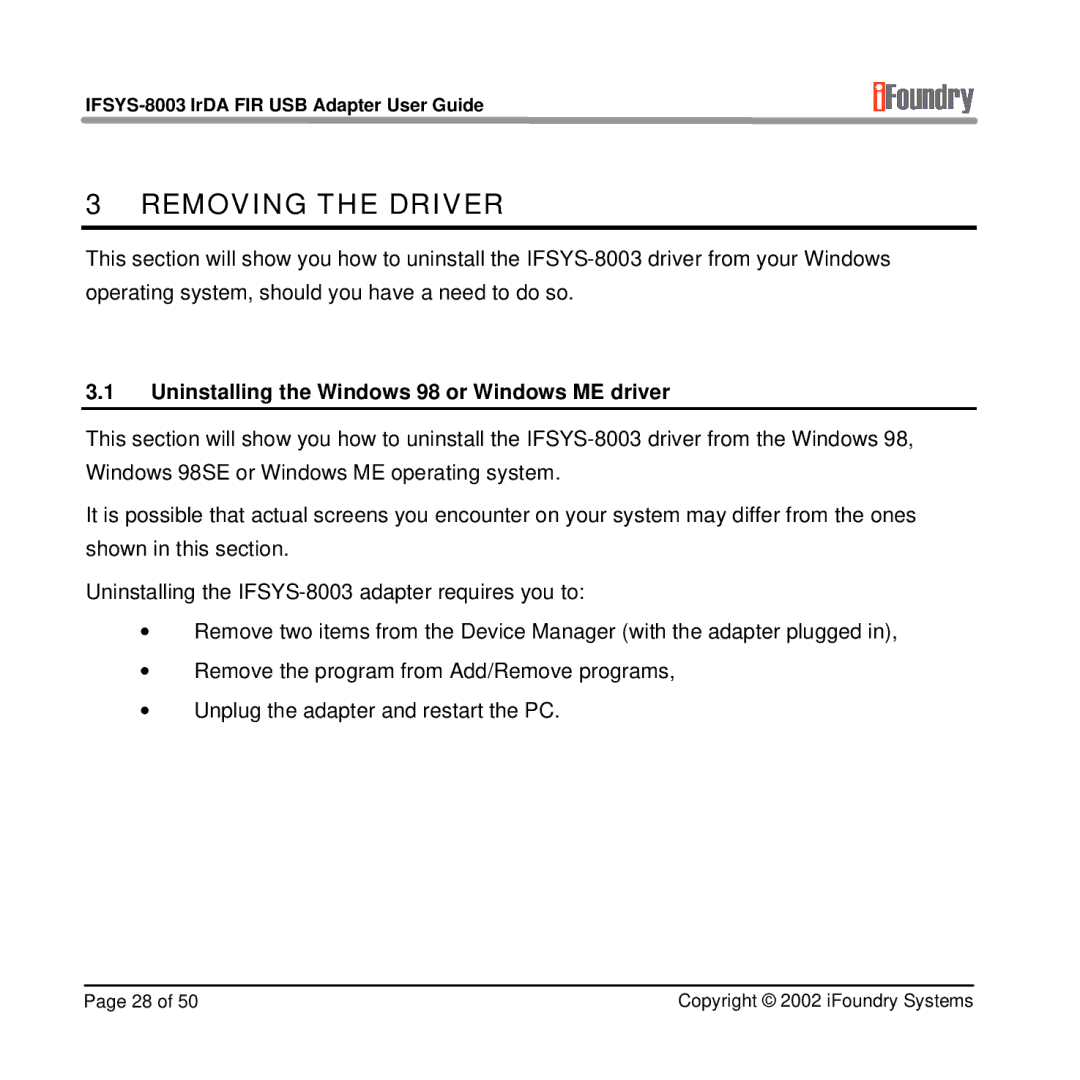 IFoundry Systems IFSYS-8003 manual Removing the Driver, Uninstalling the Windows 98 or Windows ME driver 