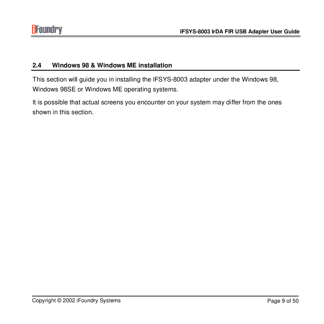 IFoundry Systems IFSYS-8003 manual Windows 98 & Windows ME installation 