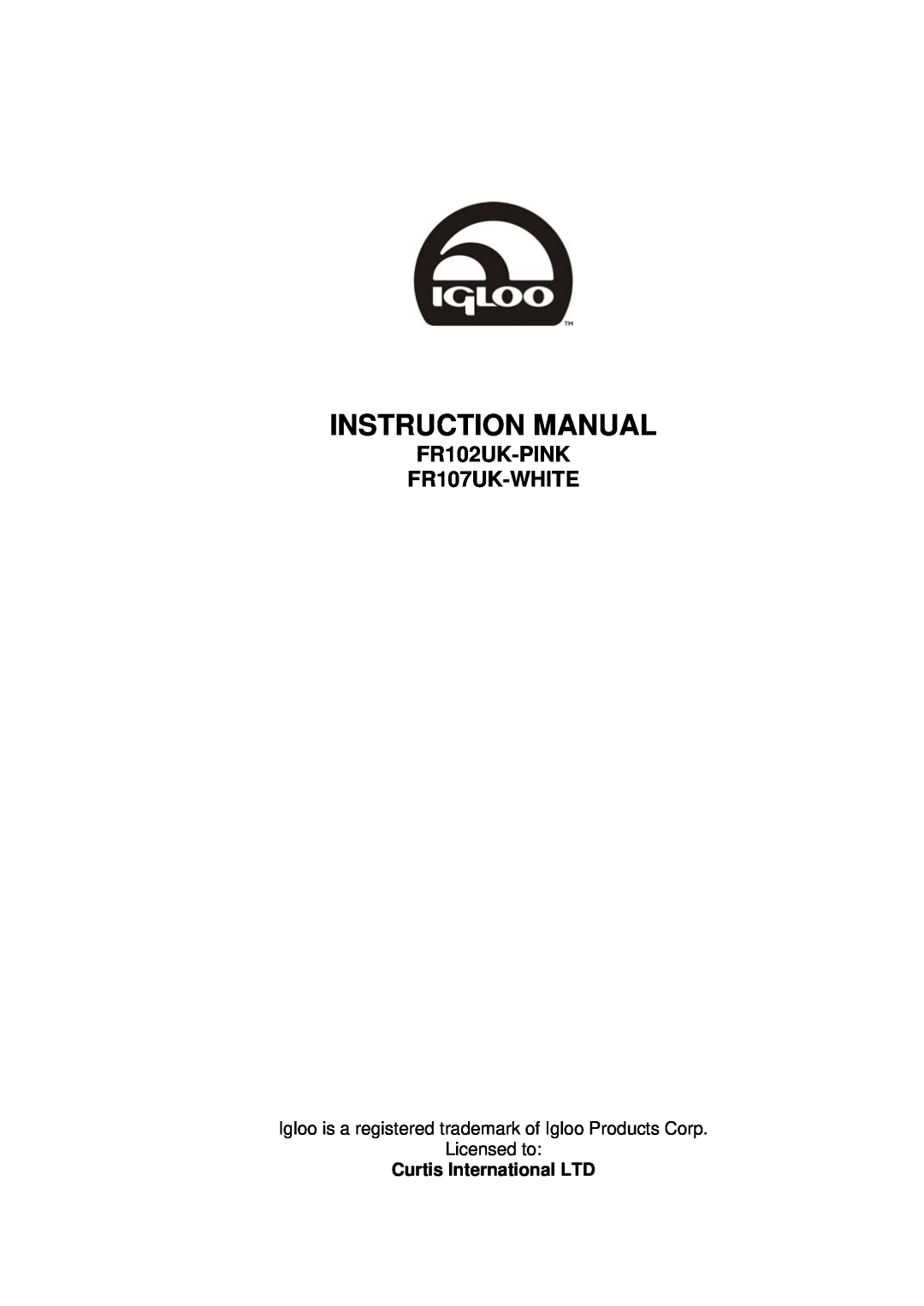 Igloo instruction manual FR102UK-PINK FR107UK-WHITE 
