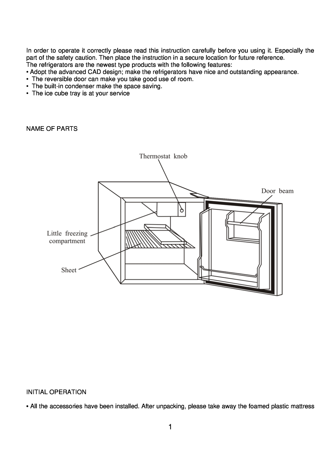 Igloo FR107UK-WHITE, FR102UK-PINK instruction manual The built-incondenser make the space saving 