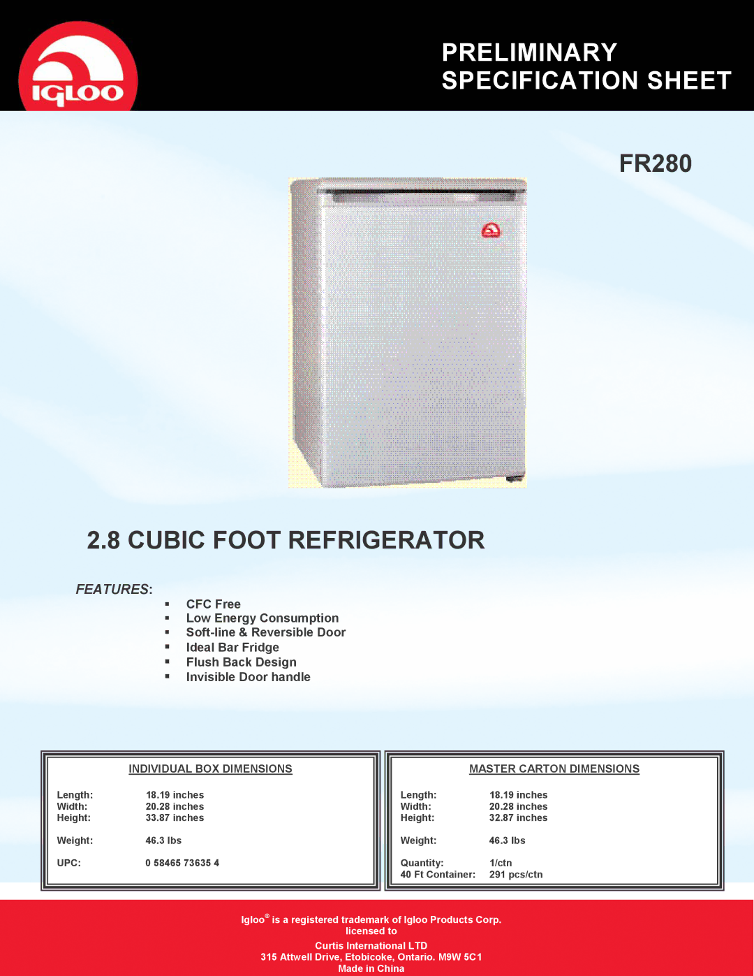 Igloo FR280 specifications Preliminary Specification Sheet, Cubic Foot Refrigerator, Features, Upc 