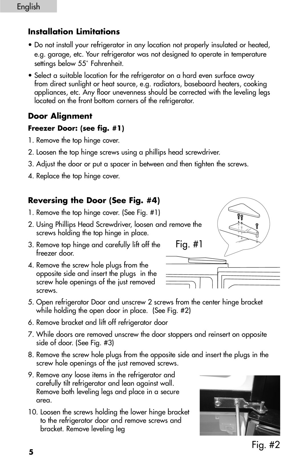 Igloo FR832, FR834B user manual Installation Limitations, Door Alignment, Reversing the Door See Fig. #4 