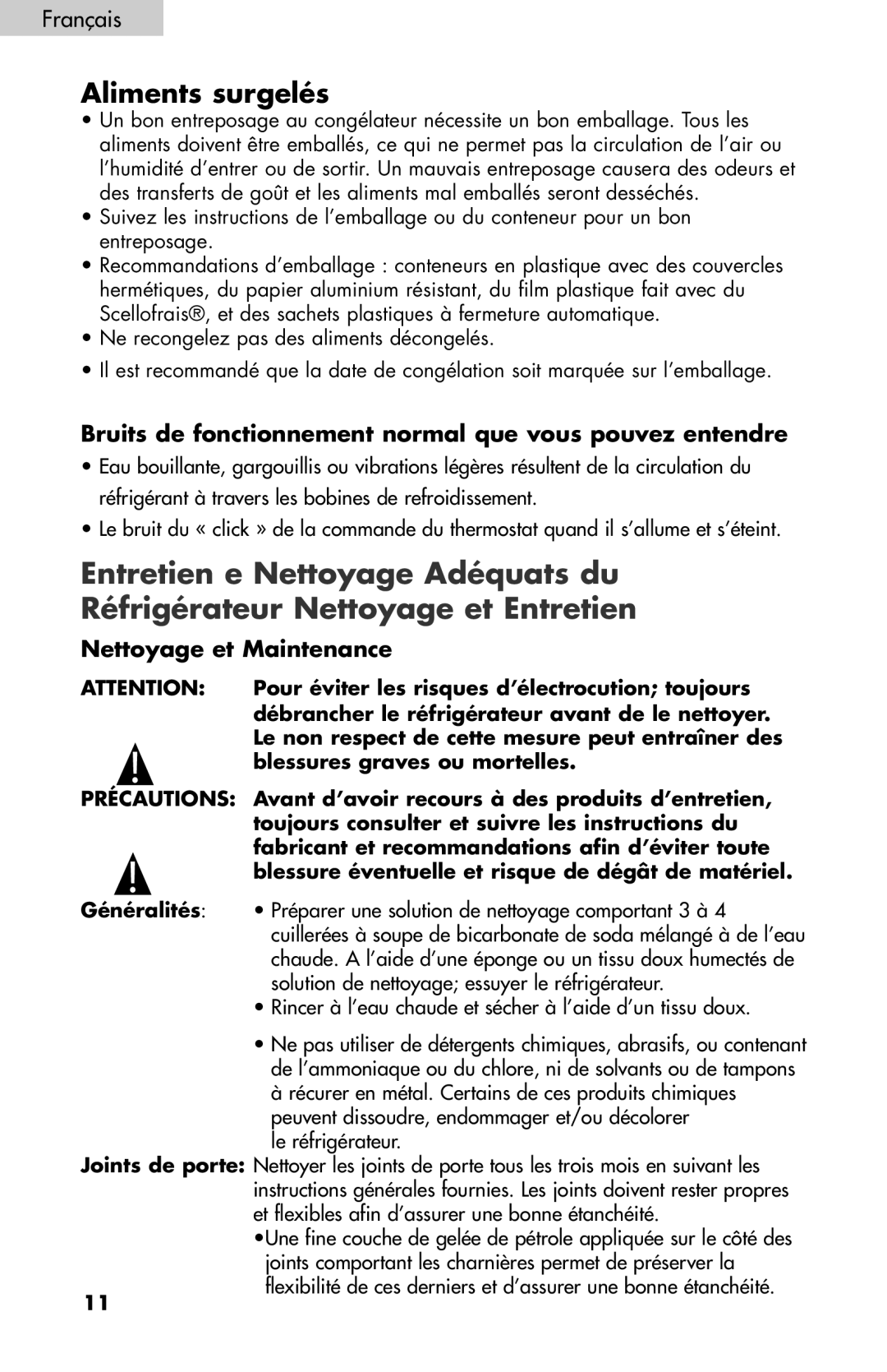 Igloo FR834B, FR832 user manual Entretien e Nettoyage Adéquats du, Réfrigérateur Nettoyage et Entretien, Aliments surgelés 