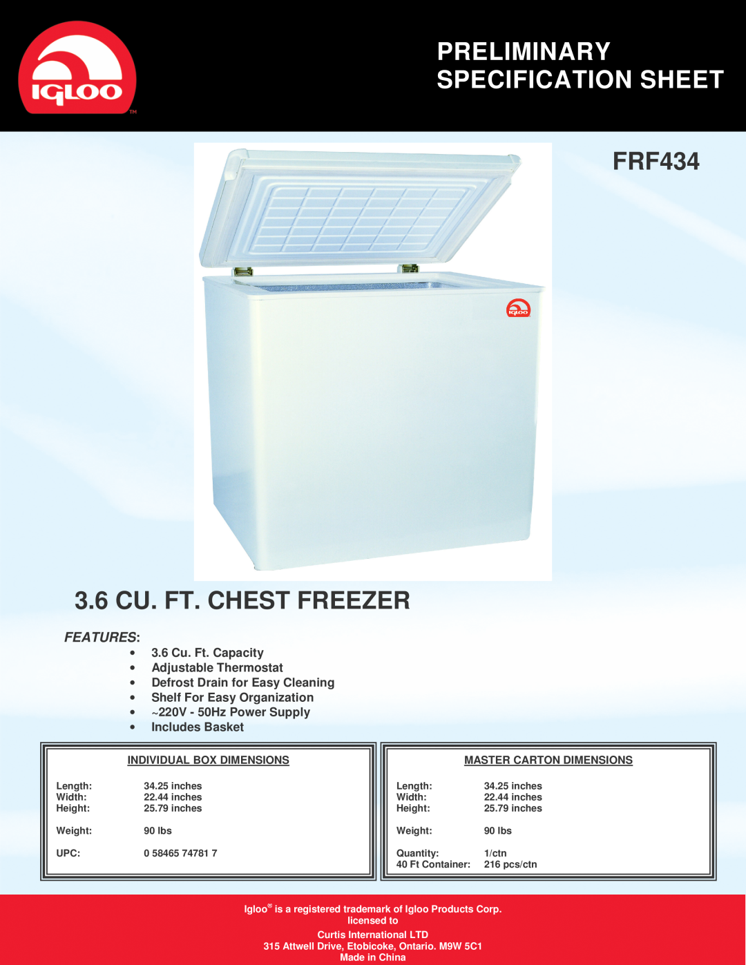 Igloo specifications Preliminary Specification Sheet, FRF434 3.6 CU. FT. CHEST FREEZER, Features, Made in China 