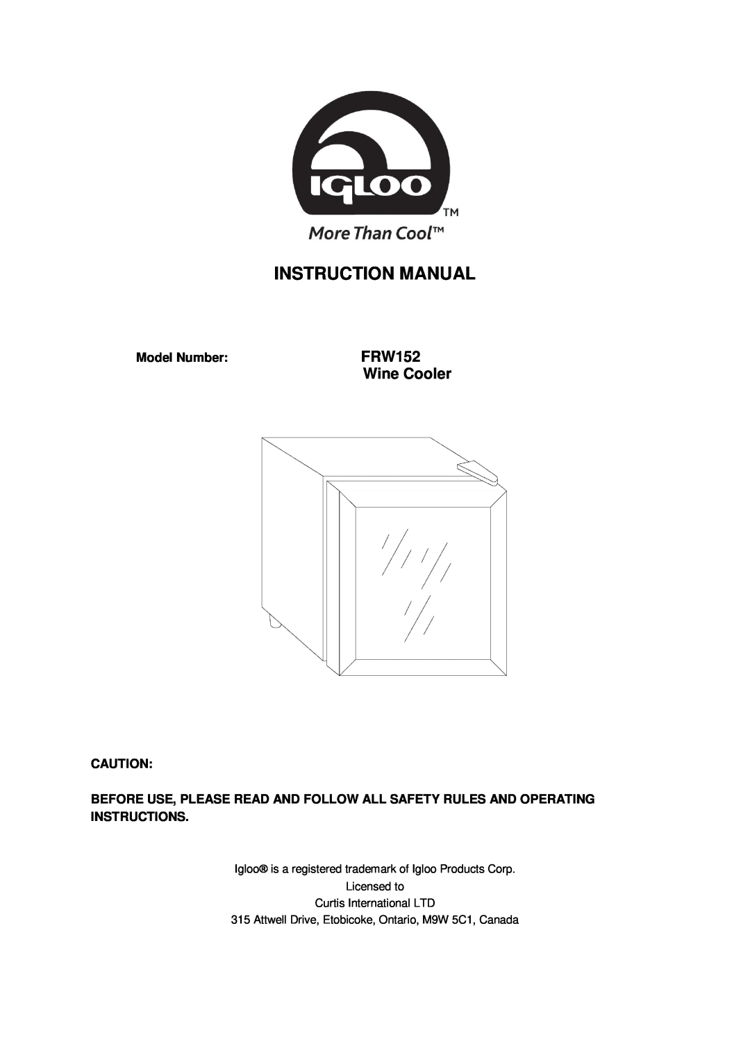 Igloo FRW152 instruction manual Instruction Manual, Wine Cooler, Model Number 