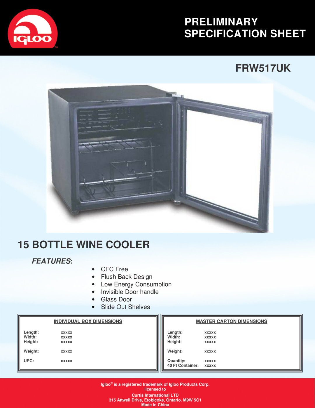 Igloo specifications Preliminary Specification Sheet, FRW517UK Bottle Wine Cooler, Features, Upc 