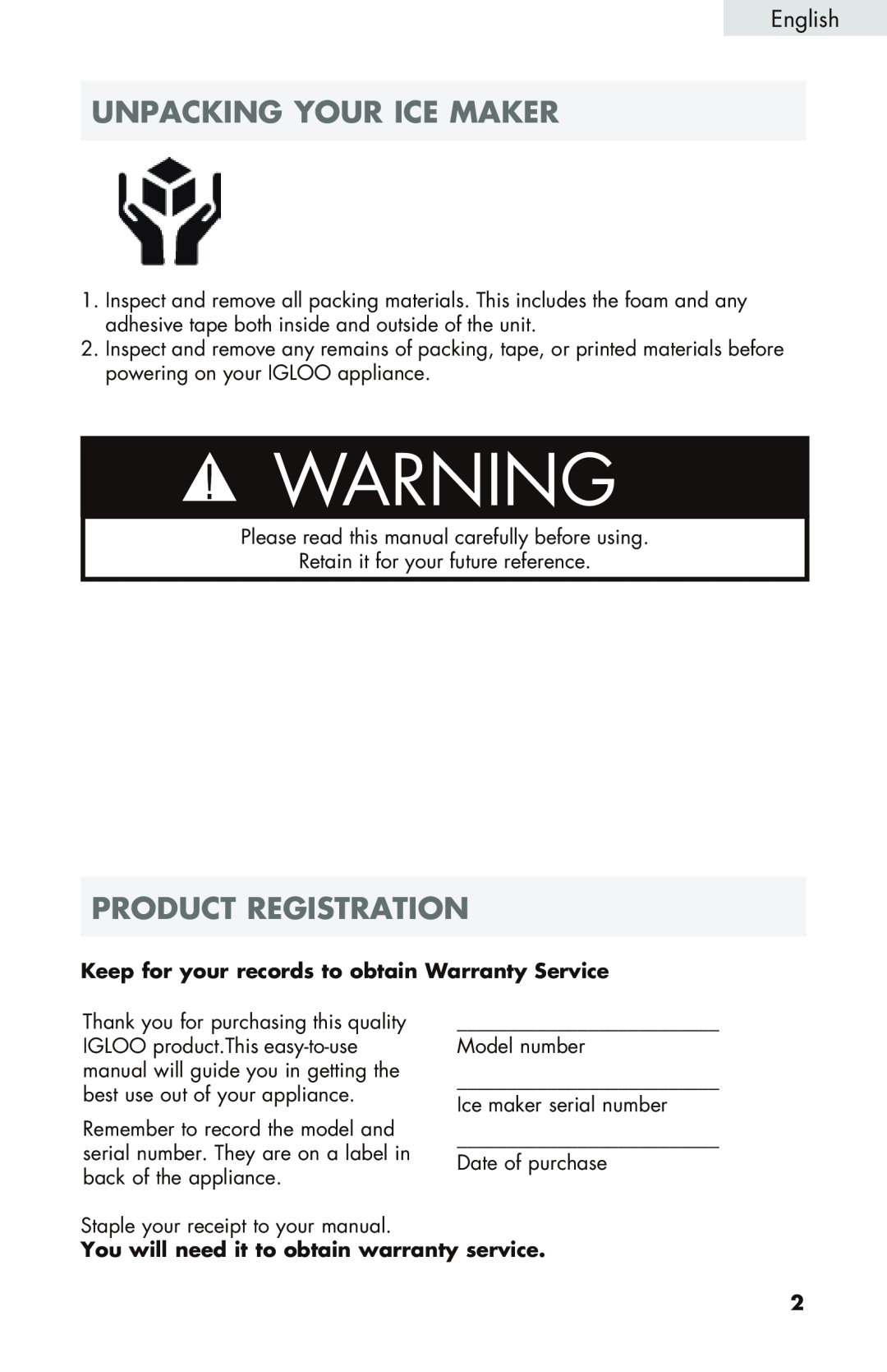 Igloo ICE102-WHITE Unpacking Your Ice Maker, Product Registration, English, You will need it to obtain warranty service 