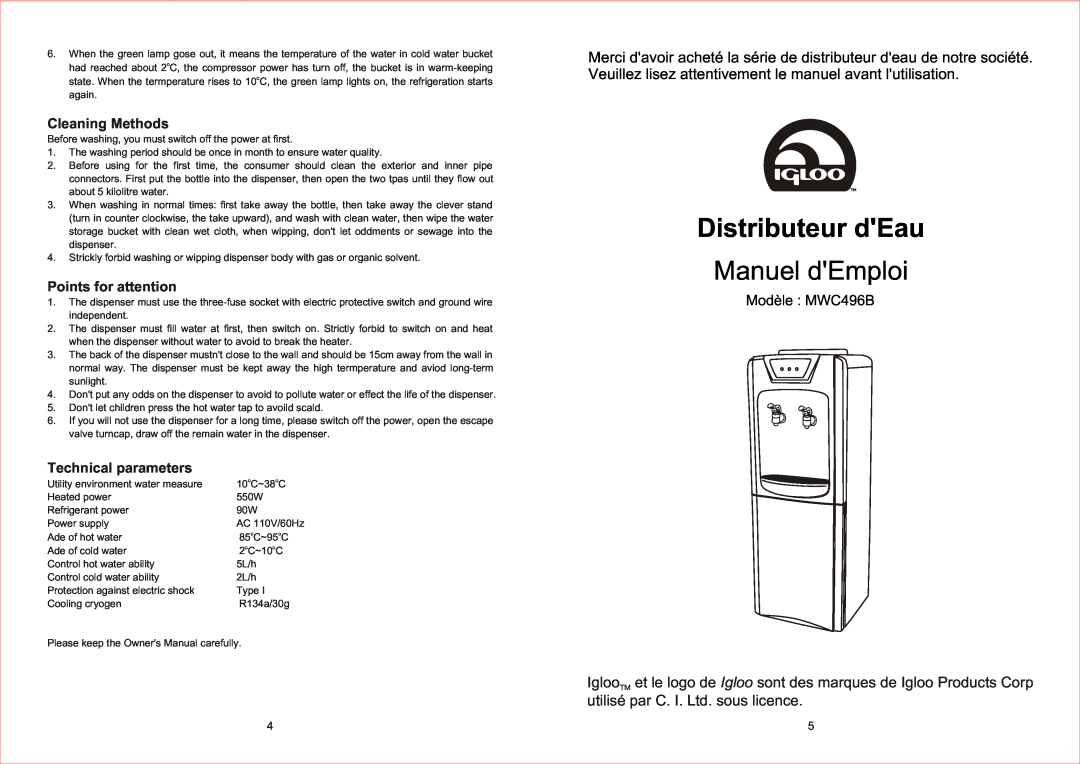 Igloo Distributeur dEau, Cleaning Methods, Points for attention, Technical parameters, Modèle MWC496B, Manuel dEmploi 